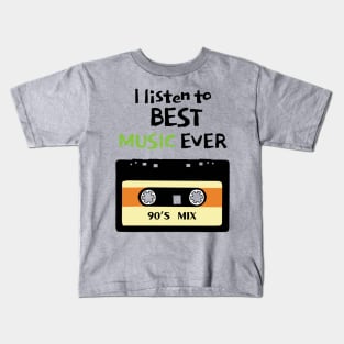 I Listen to Best Music Ever Kids T-Shirt